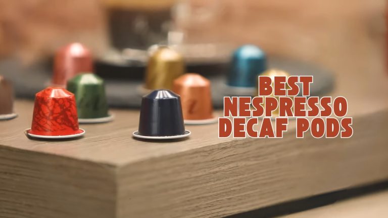 Best Nespresso Decaf Pods
