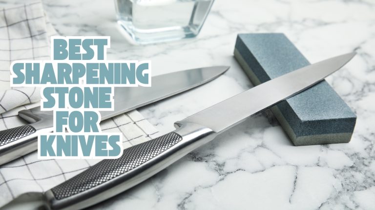 best sharpening stone for knives